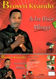 Brown Kyando - Acha Hisia Mbaya - Click Image to Enlarge