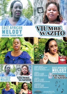 East African Melody - Modern Taarab Group - Viumbe Wazito - Click Image to Enlarge