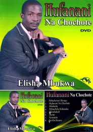 Elisha Mbukwa - Hufanani na Chochote - Click Image to Enlarge