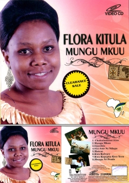 Flora Kitula - Mungu Mkuu - Click Image to Enlarge