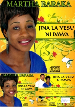 Martha Baraka - Jina la Yesu ni Dawa (CD) - Click Image to Enlarge
