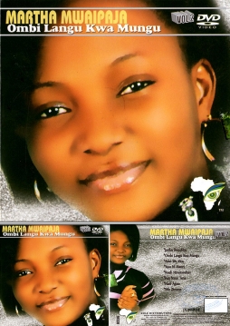 Martha Mwaipaja - Ombi Langu Kwa Mungu Vol2 - Click Image to Enlarge
