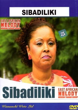 East African Melody Modern Taarab Group - Sibadiliki - Click Image to Enlarge