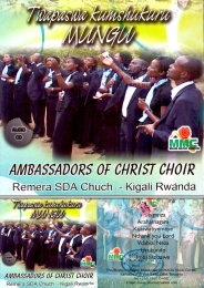 Ambassadors of Christ Choir (Remera SDA Church, Kigali) - Twapaswa Kumshukuru Mungu - Click Image to Enlarge