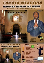 Faraja Ntaboba - Naomba Niseme na Wewe Vol3 - Click Image to Enlarge