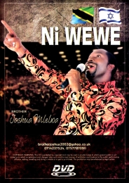 Joshua Mlelwa (Brother) - Ni Wewe Tu - Click Image to Enlarge