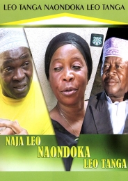 Naja Leo Naondoka Leo Tanga - Click Image to Enlarge