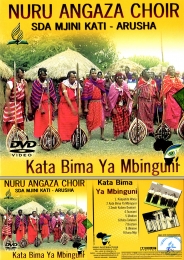 Nuru Angaza Choir SDA Mjini Karti, Arusha – Kata Bima ya Mbinguni - Click Image to Enlarge