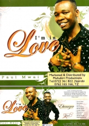 Paul Mwai - I ‘m In Love - Click Image to Enlarge