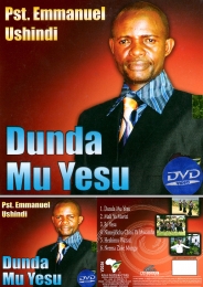 Pst. Emmanuel Ushindi - Dunda Mu Yesu - Click Image to Enlarge