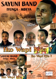 Sayuni Band, Iyunga Mbeya - Iko Wapi Njia? (CD) - Click Image to Enlarge