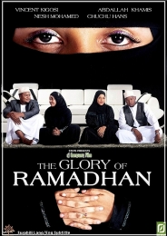 The Glory of Ramadhan - Click Image to Enlarge
